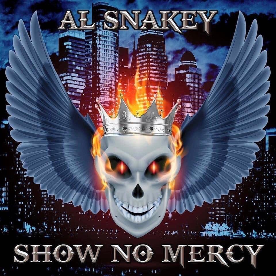 Al Snakey - Show No Mercy - Album Cover Al Snakey - Show No Mercy - Album Cover